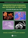 Cover: Noninfectious Diseases and Pathology of Reptiles - CRC Press