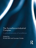 Cover: The Surveillance-Industrial Complex - Routledge