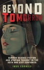 Cover: Beyond Tomorrow - Camden House Inc