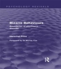 Bild vergrößern Bild: Bizarre Behaviours (Psychology Revivals) - Routledge
