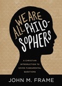 Cover: We Are All Philosophers - Lexham Press
