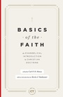 Cover: Basics of the Faith - Lexham Press