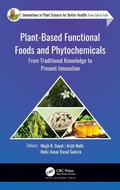 Cover: Plant-Based Functional Foods and Phytochemicals - Apple Academic Press Inc.