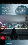 Cover: Aspirations of Young Adults in Urban Asia - Berghahn Books