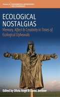 Cover: Ecological Nostalgias - Berghahn Books