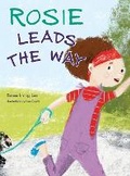 Cover: Rosie Leads the Way - Empowering Resources