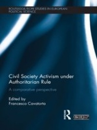 Abbildung von: Civil Society Activism under Authoritarian Rule - Routledge