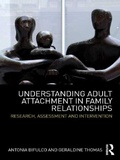 Cover: Understanding Adult Attachment in Family Relationships - Routledge
