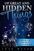 Cover: Of Great and Hidden Things - RWG Publishing