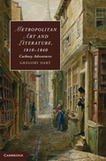 Cover: Metropolitan Art and Literature, 1810-1840 - Cambridge University Press