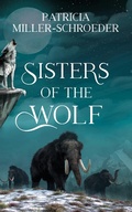 Cover: Sisters of the Wolf - Dundurn Press