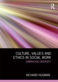 Enlarge image Cover: Culture, Values and Ethics in Social Work - Routledge