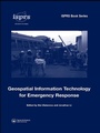 Cover: Geospatial Information Technology for Emergency Response - CRC Press