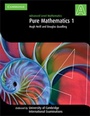 Cover: Pure Mathematics 1 (International) - Cambridge University Press