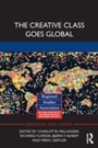 Cover: The Creative Class Goes Global - Routledge
