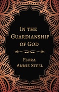 Cover: In the Guardianship of God - Read Books Ltd.