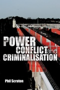Cover: Power, Conflict and Criminalisation - Routledge