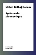 Cover: Syst&egrave;me du pl&eacute;onectique - Diaphanes