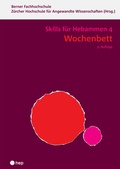 Cover: Wochenbett - Skills f&uuml;r Hebammen 4 - hep verlag