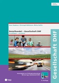 Cover: Gesellschaft DHF (Print inkl. digitaler Ausgabe) - hep verlag