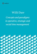 Cover: Concepts and paradigms in operative, strategic and social time management - tredition