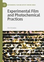 Cover: Experimental Film and Photochemical Practices - Palgrave Macmillan