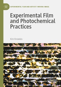 Enlarge image Cover: Experimental Film and Photochemical Practices - Palgrave Macmillan