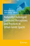 Cover: Naturally Challenged: Contested Perceptions and Practices in Urban Green Spaces - Springer