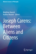 Cover: Joseph Carens: Between Aliens and Citizens - Springer