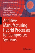 Cover: Additive Manufacturing Hybrid Processes for Composites Systems - Springer