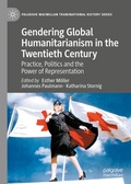 Cover: Gendering Global Humanitarianism in the Twentieth Century - Palgrave Macmillan
