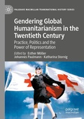 Cover: Gendering Global Humanitarianism in the Twentieth Century - Palgrave Macmillan