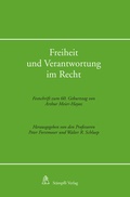 Cover: Freiheit und Verantwortung im Recht - St&auml;mpfli Verlag AG