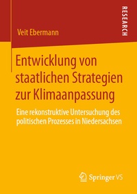 Abbildung von: Entwicklung von staatlichen Strategien zur Klimaanpassung - Springer VS