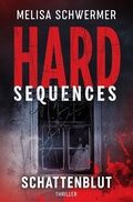 Cover: Hard-Sequences / Hard-Sequences - Schattenblut - epubli