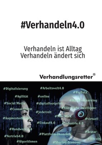 Abbildung von: Der Verhandlungsretter rät / #Verhandeln4.0 - epubli