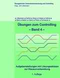 Cover: &Uuml;bungen zum Controlling - Band 4 - BoD - Books on Demand