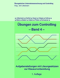 Enlarge image Cover: Übungen zum Controlling - Band 4 - BoD - Books on Demand
