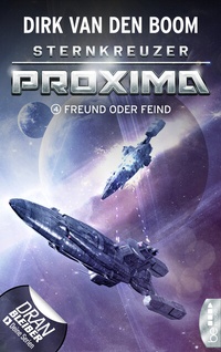Abbildung von: Sternkreuzer Proxima - Freund oder Feind? - beBEYOND