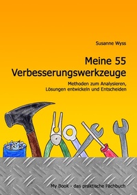 Abbildung von: Meine 55 Verbesserungswerkzeuge - BoD - Books on Demand
