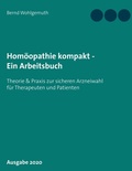 Cover: Hom&ouml;opathie kompakt - Ein Arbeitsbuch - BoD - Books on Demand
