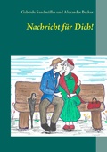 Cover: Nachricht f&uuml;r Dich! - Books on Demand