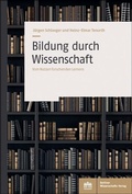 Cover: Bildung durch Wissenschaft - Berliner Wissenschafts-Verlag