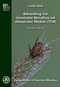 Abbildung von: Behandlung von chronischer Borreliose mit chinesischer Medizin - Müller & Steinicke
