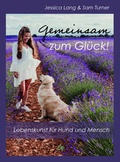 Cover: Gemeinsam zum Gl&uuml;ck! - Canimos Verlag