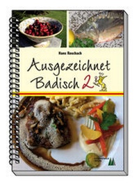 Abbildung von: Ausgezeichnet Badisch 2 - RH-Mediabuch UG