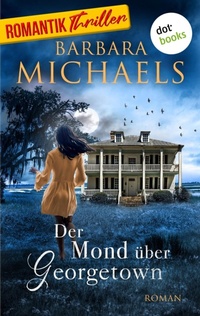 Enlarge image Cover: Der Mond über Georgetown - dotbooks
