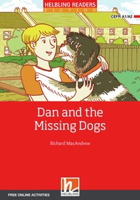 Enlarge image Cover: Helbling Readers Red Series, Level 2 / Dan and the Missing Dogs, Class Set + e-zone - Helbling