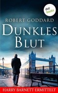 Cover: Dunkles Blut - Harry Barnett ermittelt: Der erste Fall - dotbooks