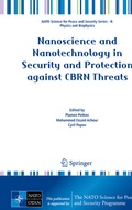 Cover: Nanoscience and Nanotechnology in Security and Protection against CBRN Threats - Springer